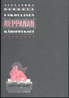 Uskollisen reppanan kärsimykset