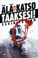 Älä katso taaksesi!