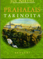 Prahalaistarinoita