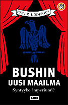 Bushin uusi maailma: syntyykö imperiumi?