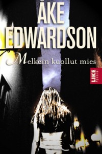 Melkein kuollut mies (p)