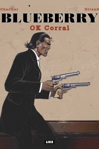 Blueberry 20 – OK Corral