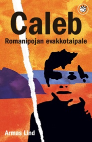 Caleb, romanipojan evakkotaipale