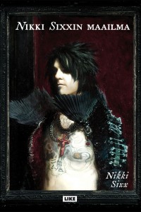 Nikki Sixxin maailma