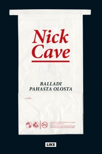 Balladi pahasta olosta